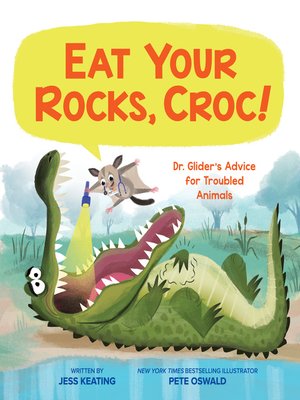 cover image of Eat Your Rocks, Croc!